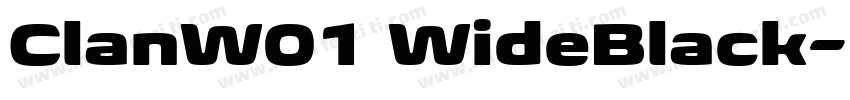 ClanW01 WideBlack字体转换